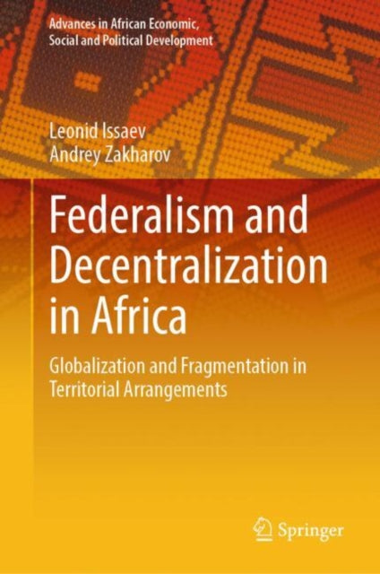 Advances in African Economic, Social and Political Development
