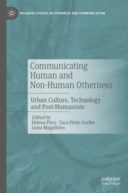 Palgrave Studies in Otherness and Communication