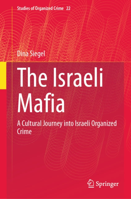 Studies of Organized Crime