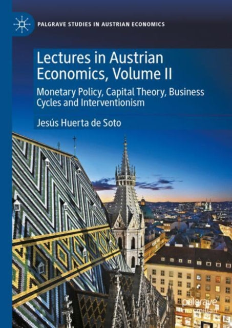 Palgrave Studies in Austrian Economics
