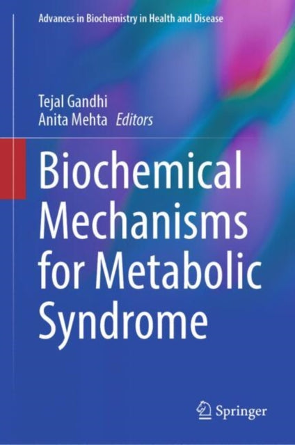 Advances in Biochemistry in Health and Disease