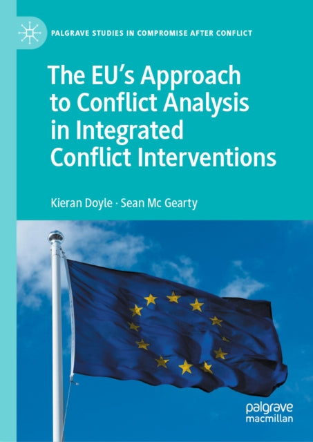 Palgrave Studies in Compromise after Conflict