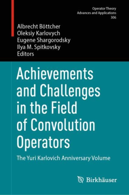 Operator Theory: Advances and Applications