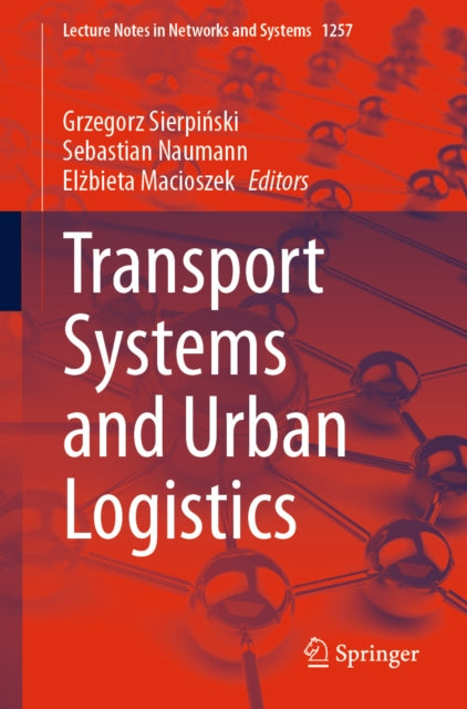 Lecture Notes in Networks and Systems