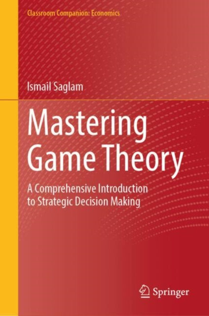 Mastering Game Theory