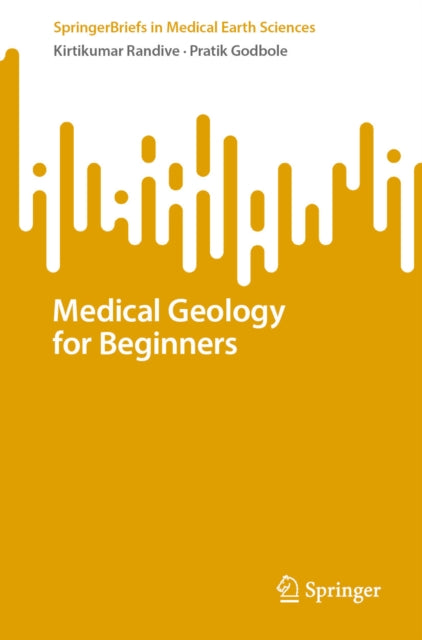 SpringerBriefs in Medical Earth Sciences