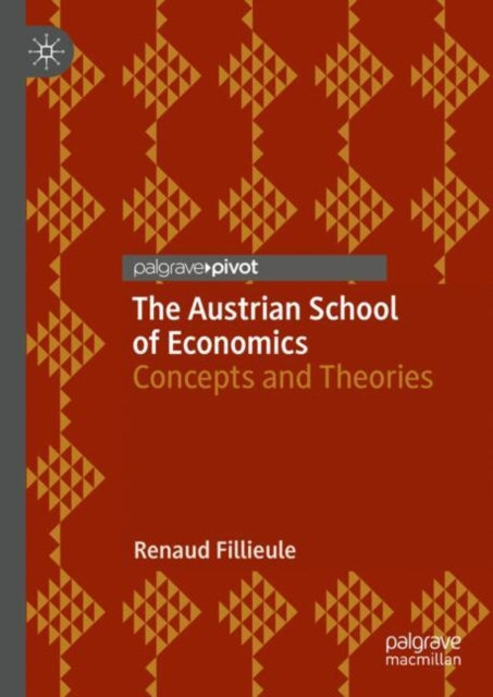 Palgrave Studies in Austrian Economics