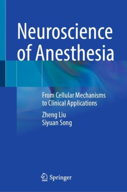 Neuroscience of Anesthesia