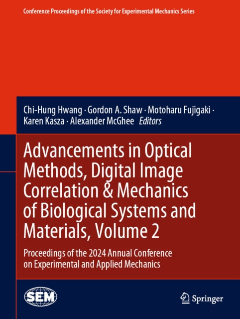 Conference Proceedings of the Society for Experimental Mechanics Series