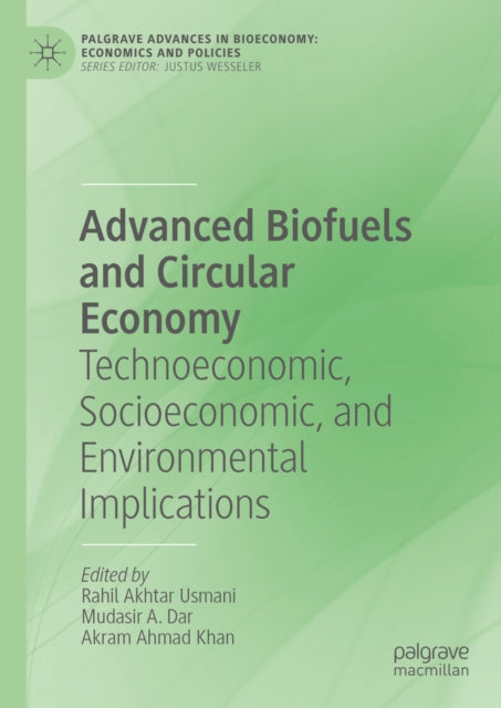Palgrave Advances in Bioeconomy: Economics and Policies