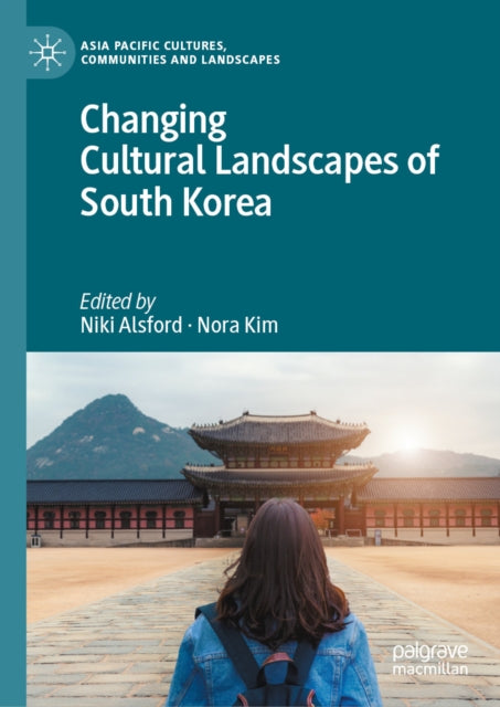 Asia Pacific Cultures, Communities and Landscapes