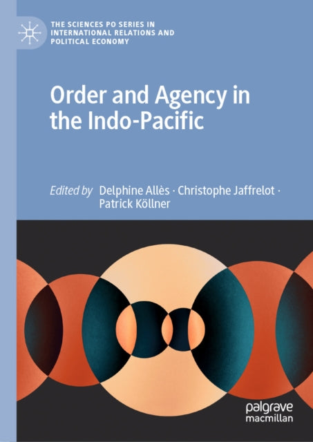 The Sciences Po Series in International Relations and Political Economy