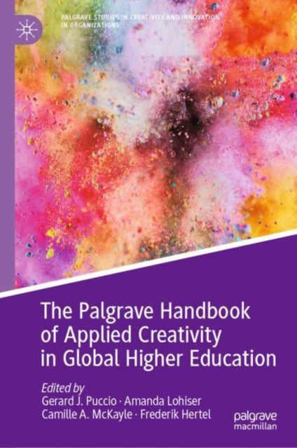 Palgrave Studies in Creativity and Innovation in Organizations