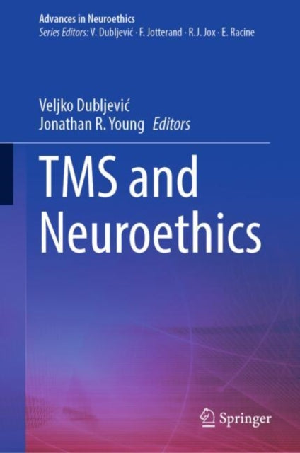 Advances in Neuroethics