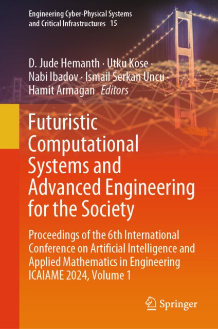Engineering Cyber-Physical Systems and Critical Infrastructures