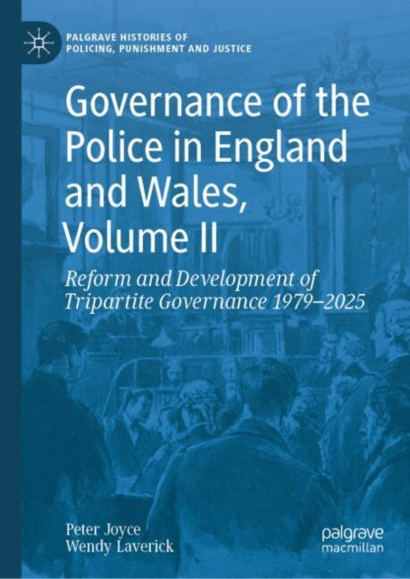 Palgrave Histories of Policing, Punishment and Justice