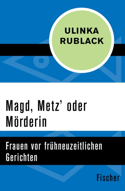 Magd, Metz' oder M�rderin