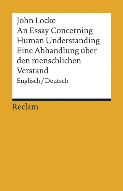 An Essay Concerning Human Understanding / Ein Versuch �ber den menschlichen Verstand. Auswahlausgabe