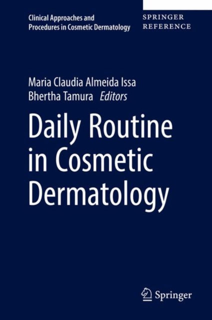 Clinical Approaches and Procedures in Cosmetic Dermatology