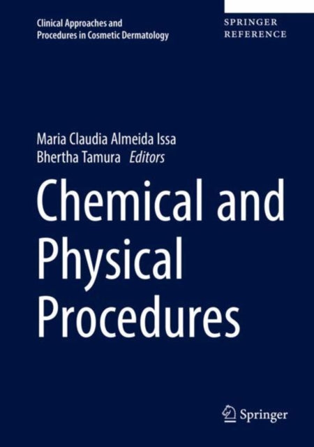 Clinical Approaches and Procedures in Cosmetic Dermatology