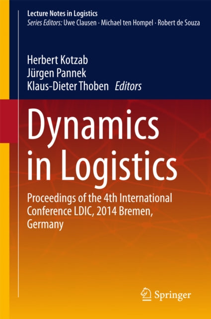 Dynamics in Logistics