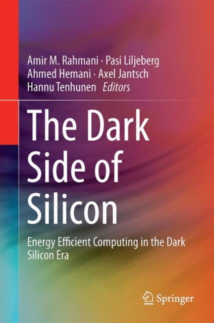 Dark Side of Silicon