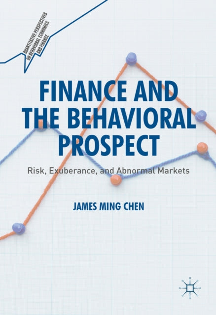 Quantitative Perspectives on Behavioral Economics and Finance