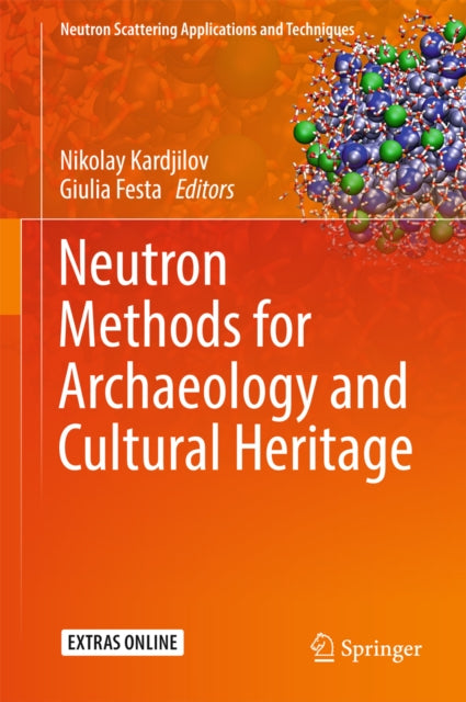 Neutron Methods for Archaeology and Cultural Heritage