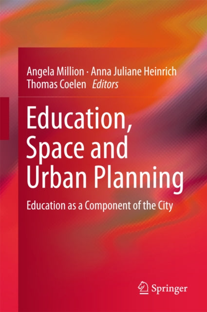 Education, Space and Urban Planning