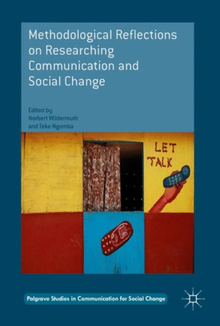 Palgrave Studies in Communication for Social Change