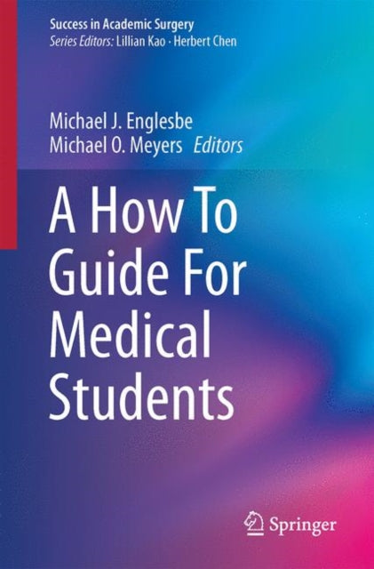 Success in Academic Surgery