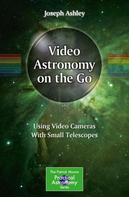 The Patrick Moore Practical Astronomy Series