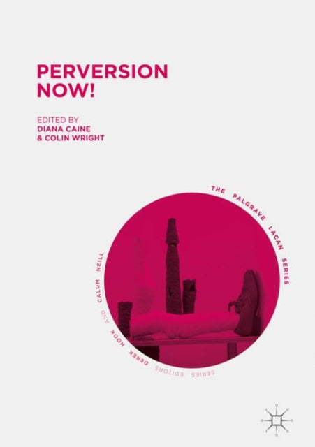 The Palgrave Lacan Series
