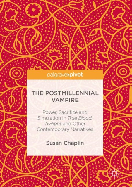 Postmillennial Vampire