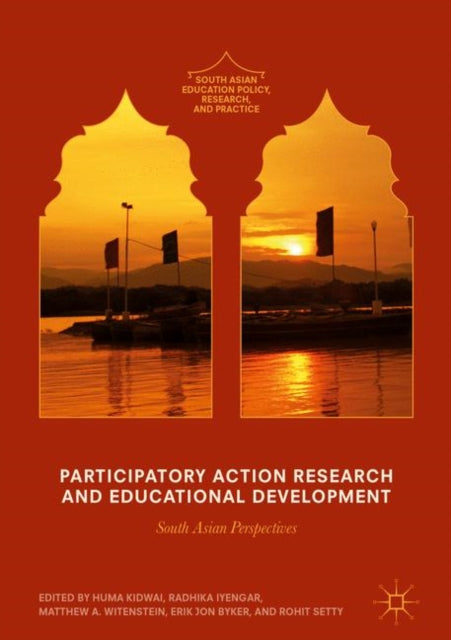South Asian Education Policy, Research, and Practice