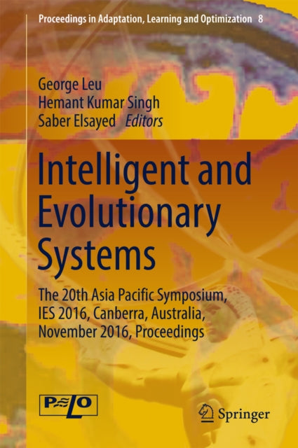 Proceedings in Adaptation, Learning and Optimization