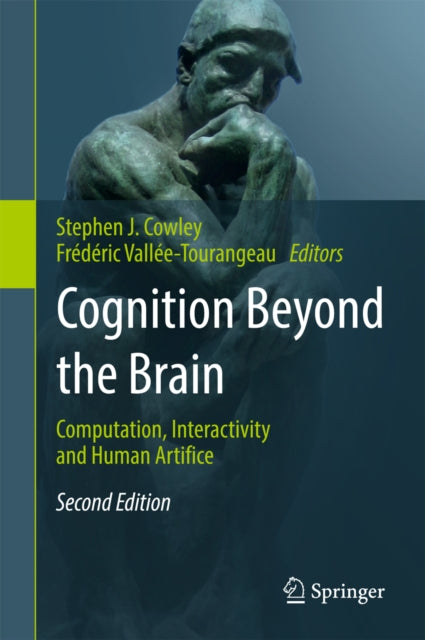 Cognition Beyond the Brain