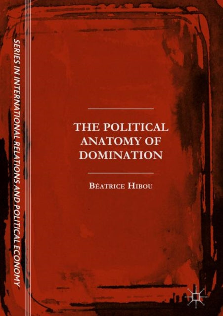 The Sciences Po Series in International Relations and Political Economy