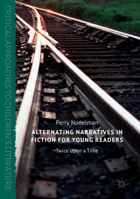 Critical Approaches to Children''s Literature