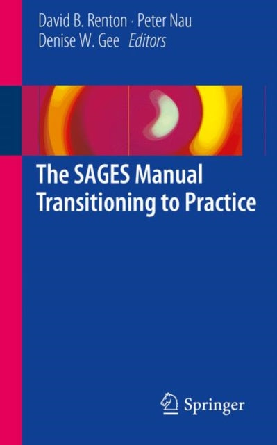 SAGES Manual Transitioning to Practice