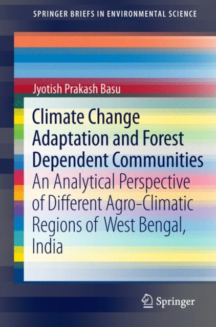 Climate Change Adaptation and Forest Dependent Communities