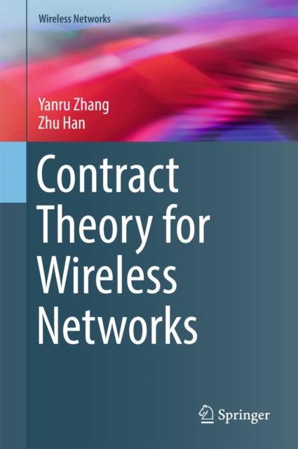 Contract Theory for Wireless Networks