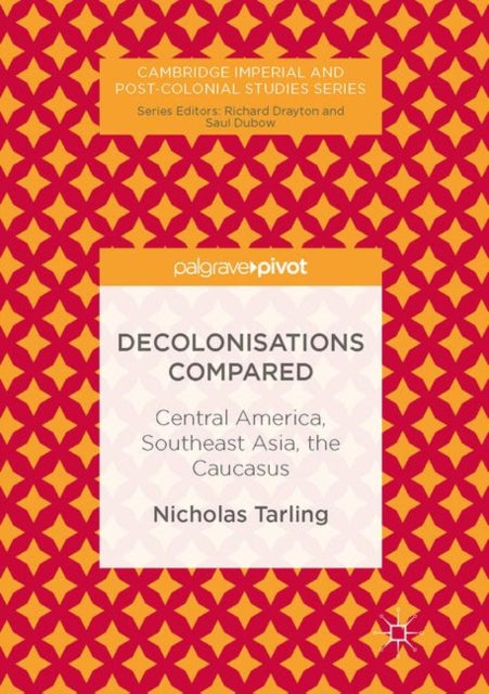 Cambridge Imperial and Post-Colonial Studies