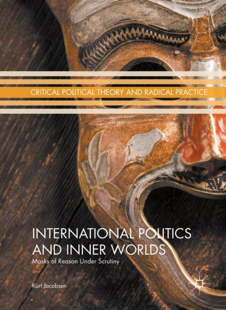 Critical Political Theory and Radical Practice