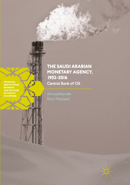 Financial Institutions, Reforms, and Policies in Muslim Countries