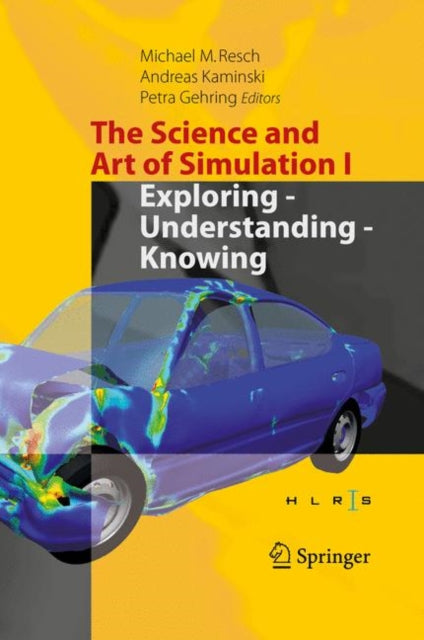 Science and Art of Simulation I