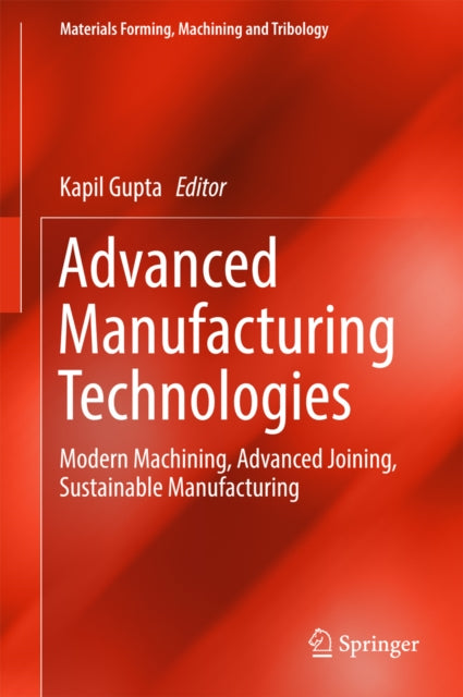 Materials Forming, Machining and Tribology