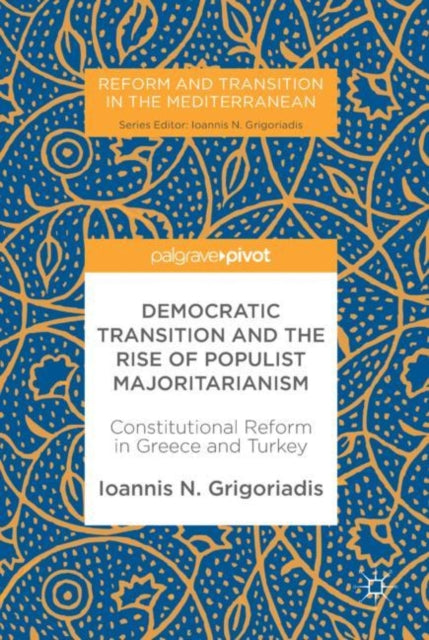 Reform and Transition in the Mediterranean