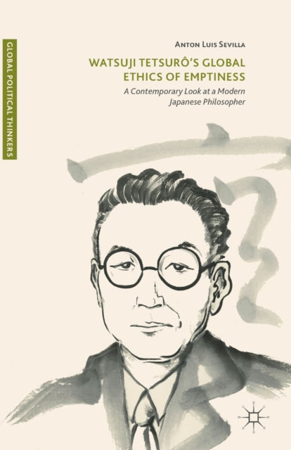 Watsuji Tetsuro's Global Ethics of Emptiness
