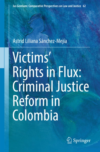 Ius Gentium: Comparative Perspectives on Law and Justice
